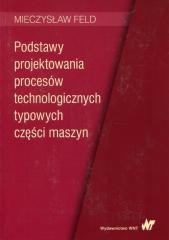 Podstawy projektowania procesów technologicznych..