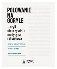 Polowanie na goryle...