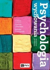 Psychologia wychowania. Wybrane problemy
