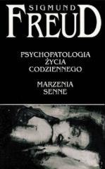 Psychopatologia życia codziennego. Marzenia senne
