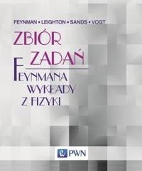 Zbiór zadań. Feynmana wykłady z fizyki