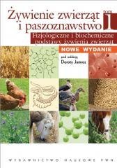 Żywienie zwierząt i paszoznawstwo T.1