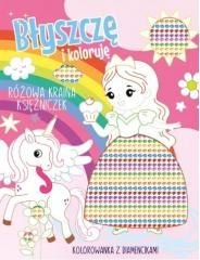 Błyszczę i koloruję. Różowa kraina księżniczek