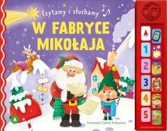 Czytamy i słuchamy. W fabryce Mikołaja