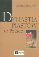 Dynastia Piastów w Polsce