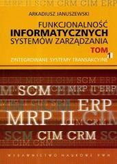 Funkcjonalność informatycznych systemów... T.1