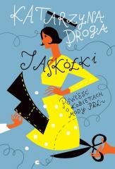 Jaskółki. Powieść o kobietach mody PRL-u