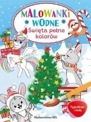 Pędzelkiem i wodą. Malowanki wodne. Święta..