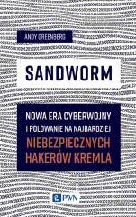 Sandworm. Nowa era cyberwojny i polowanie na...