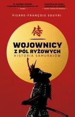Wojownicy z pól ryżowych. Historia samurajów