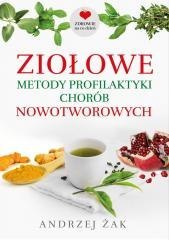 Ziołowe metody profilaktyki chorób nowotworowych