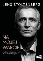 Na mojej warcie. Przewodzenie NATO w czasie wojny
