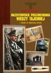 Nazistowskie poszukiwania wiedzy tajemnej...