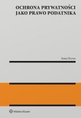 Ochrona prywatności jako prawo podatnika