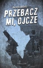 Przebacz mi, ojcze