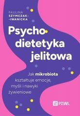 Psychodietetyka jelitowa