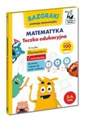 Bazgraki. Matematyka. Teczka edukacyjna