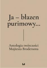 Ja - błazen purimowy...