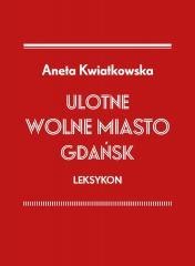 Ulotne Miasto Gdańsk. Leksykon