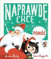 Naprawdę chcę! T.5 Naprawdę chcę pomóc