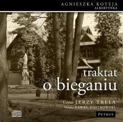 Traktat o bieganiu audiobook