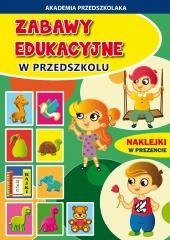 Zabawy edukacyjne w przedszkolu + naklejki