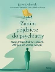 Zanim pójdziesz do psychiatry