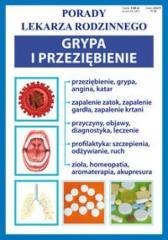 Porady lek. rodzinnego. Grypa i przeziębienie