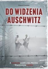 Do widzenia, Auschwitz. Z Auschwitz uciekł z...