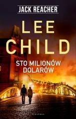 Jack Reacher. Sto milionów dolarów