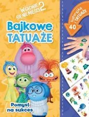 Pomysł na sukces. Bajkowe tatuaże. Disney Pixar