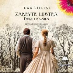 Zakryte lustra T.3 Proch i kamień audiobook