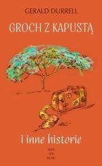 Groch z kapustą. i inne historie