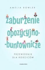 Zaburzenie opozycyjno-buntownicze