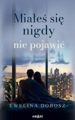 Miałeś się nigdy nie pojawić