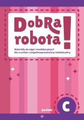Dobra robota! Poziom C. Materiały do zajęć