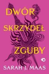 Dwór skrzydeł i zguby T.3