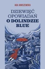 Dziewięć opowiadań o Dolindzie Blue