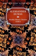 Hrabia Monte Christo T.1