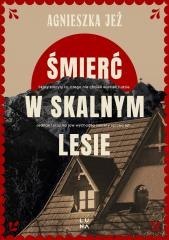 Śmierć w skalnym lesie