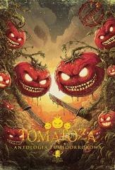 Tomatoza. Antologia pomidorrorowa BR