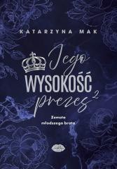 Jego wysokość prezes T.2 Zemsta młodszego brata