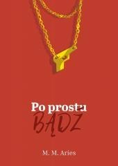 Po prostu bądź