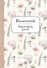 Recenzownik. Mój książkowy journal