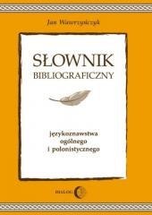 Słownik bibliograficzny językoznawstwa ogólnego...