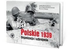 Wojsko Polskie 1939. Organizacja i uzbrojenie w.2
