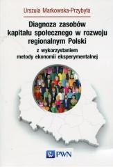 Diagnoza zasobów kapitału społecznego w rozwoju..