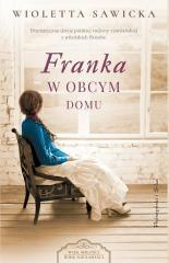 Franka W obcym domu