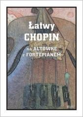 Łatwy Chopin - nuty na altówkę z fortepianem
