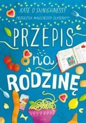 Przepis na rodzinę